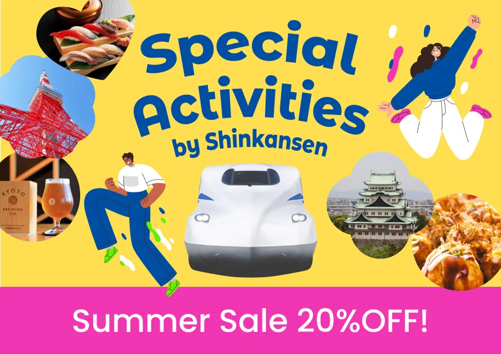 Special Activities by Shinkansen