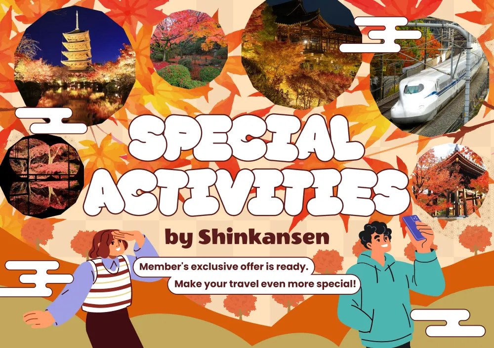 Special Activities by Shinkansen