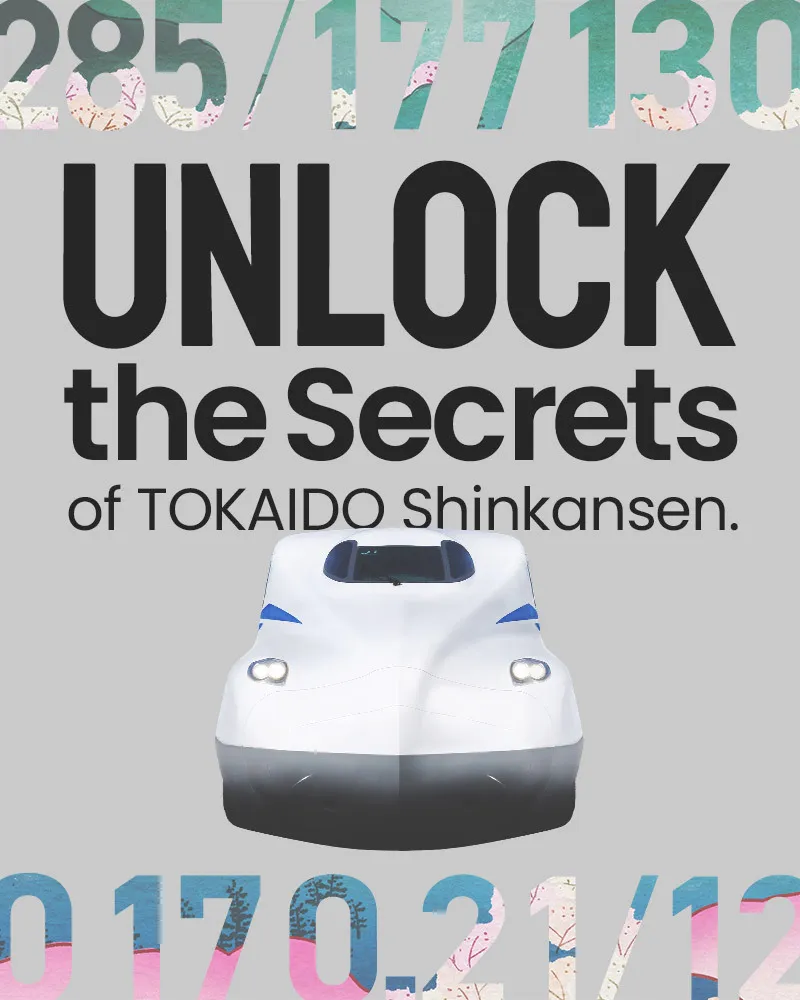 DON'T LEAVE JAPAN TOKAIDO Shinkansen